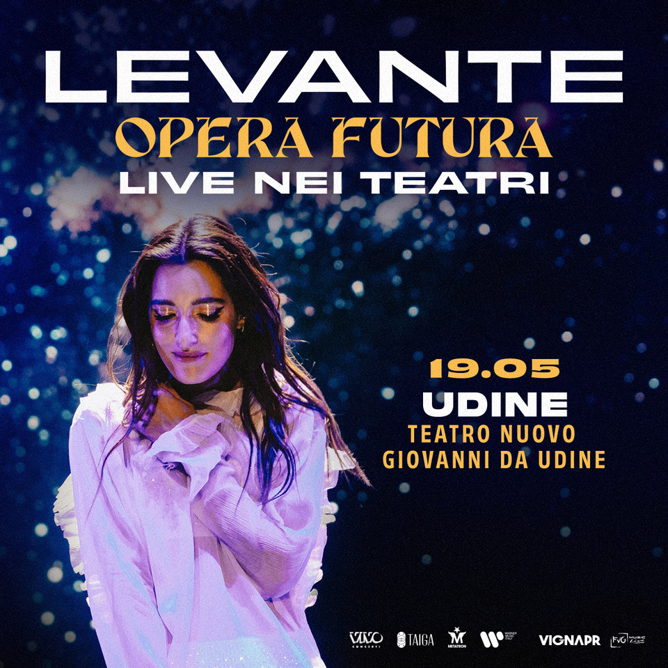 Levante in concerto a Udine domenica 19 maggio, ultima data del tour