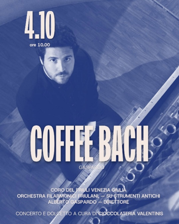 coffee bach 4 ottobre alla cavallerizza le grandi cantate del genio tedesco da Udine20.it coffee bach 4 ottobre alla cavallerizza le grandi cantate del genio tedesco